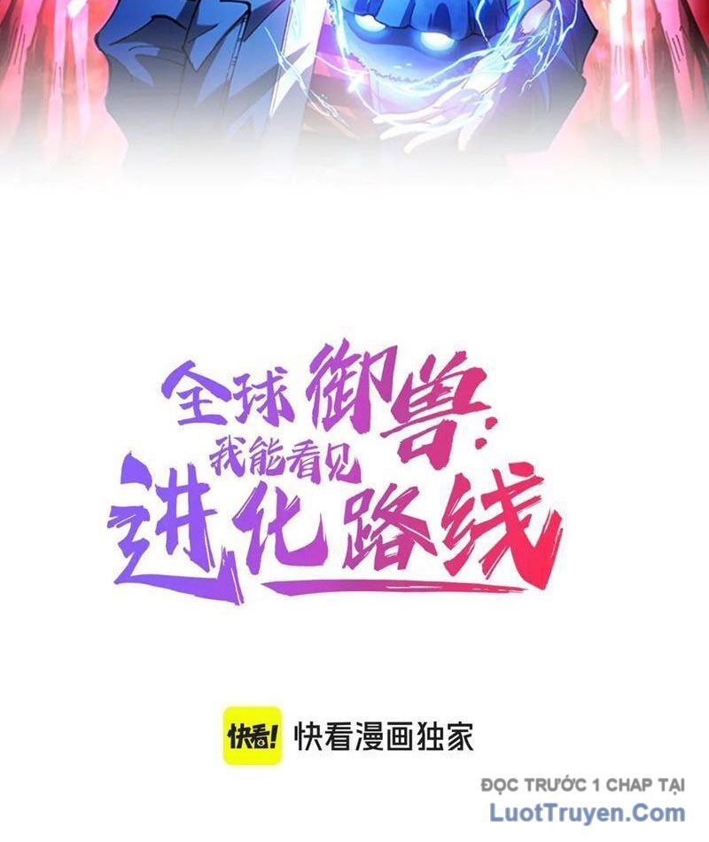 Toàn Cầu Ngự Thú: Ta có thế thấy lộ tuyến tiến hóa Chapter 40 - 4