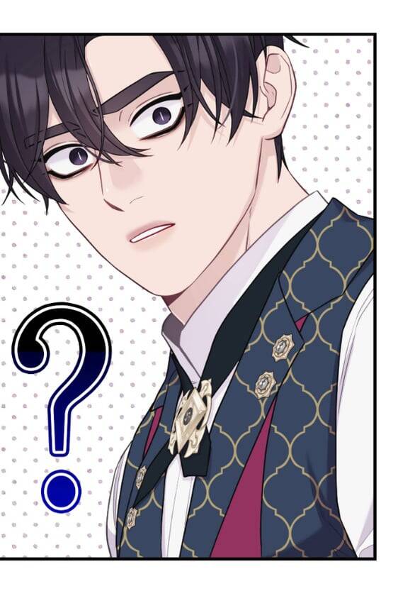 Tôi Sẽ Biến Anh Ta Từ Một Con Chó Điên Thành Một Chàng Quý Tộc Chapter 29 - 52