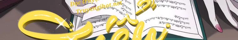 Quái Thú Bị Thuần Hóa Bởi Ác Nữ Chapter 10 - 112