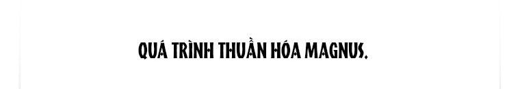 Quái Thú Bị Thuần Hóa Bởi Ác Nữ Chapter 10 - 137
