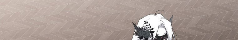 Quái Thú Bị Thuần Hóa Bởi Ác Nữ Chapter 13 - 20