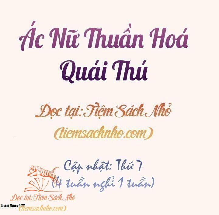 Quái Thú Bị Thuần Hóa Bởi Ác Nữ Chapter 26 - 2