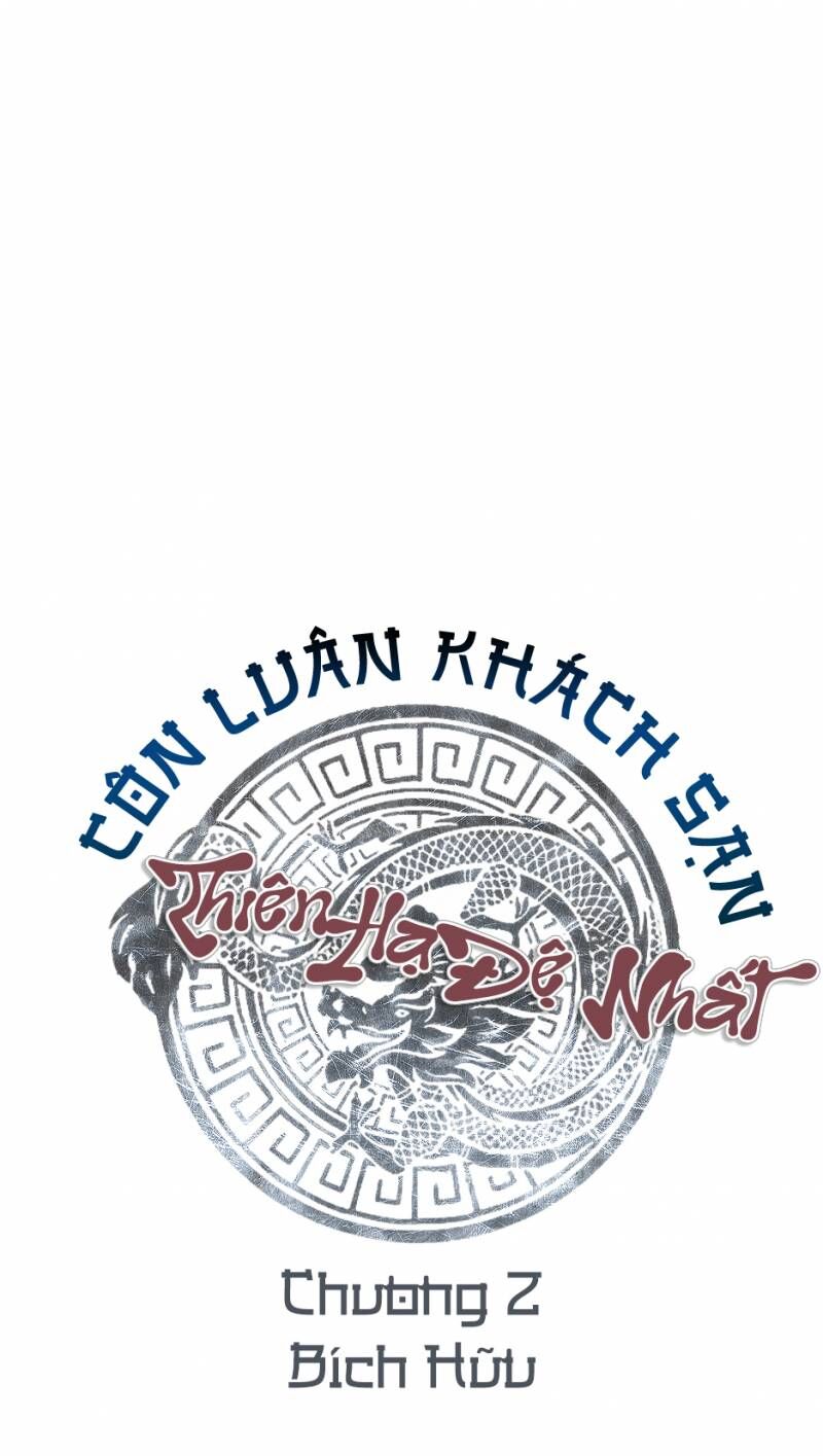 Thiên Hạ Đệ Nhất Côn Luân Khách Sạn Chapter 2 - 15