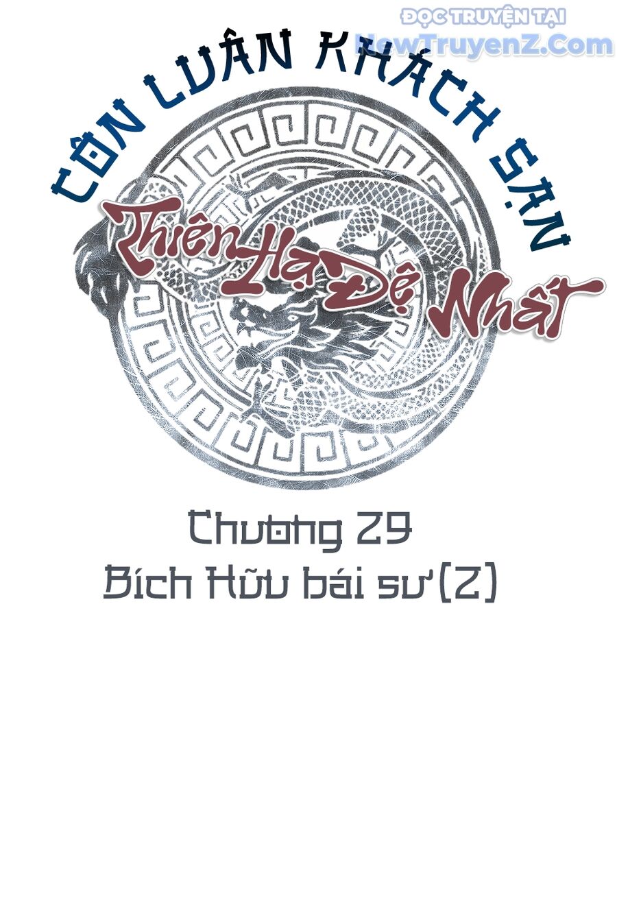 Thiên Hạ Đệ Nhất Côn Luân Khách Sạn Chapter 29 - 29