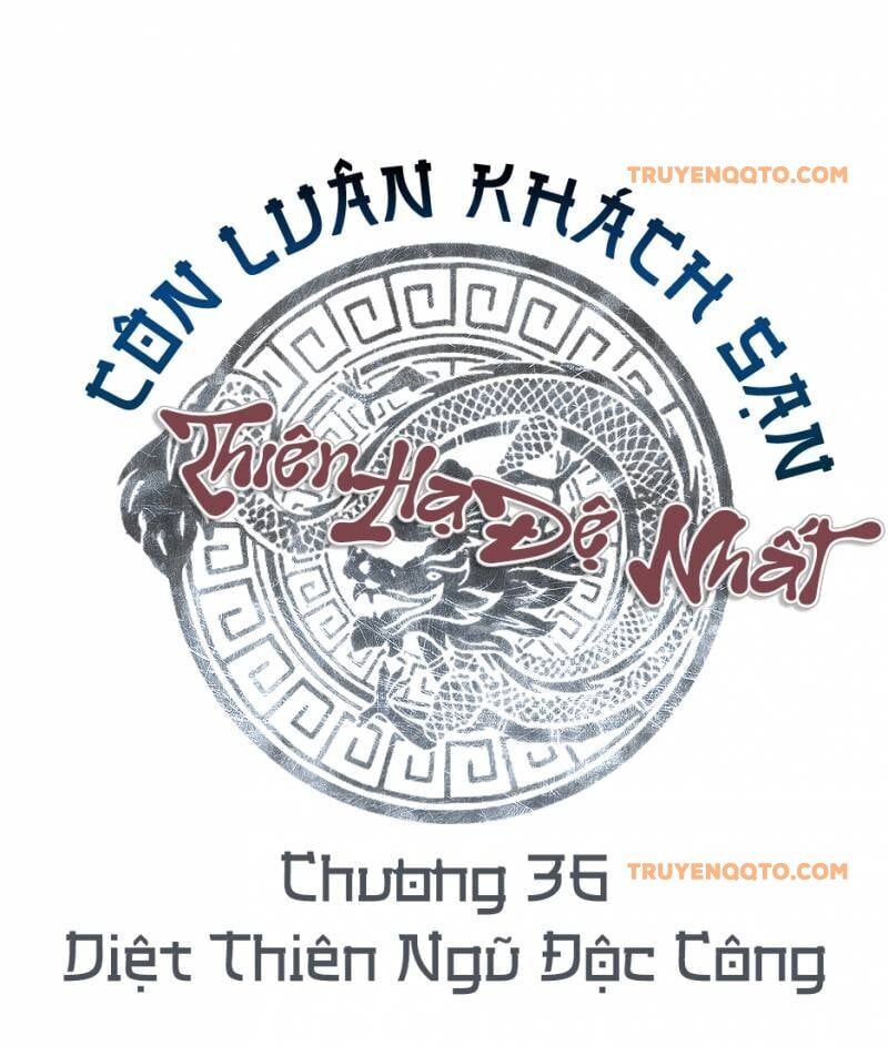 Thiên Hạ Đệ Nhất Côn Luân Khách Sạn Chapter 36 - 3