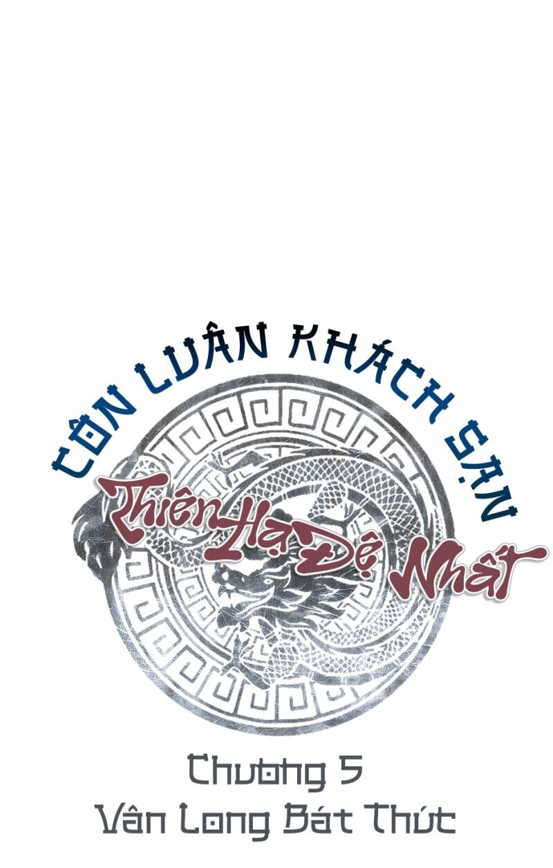 Thiên Hạ Đệ Nhất Côn Luân Khách Sạn Chapter 5 - 11