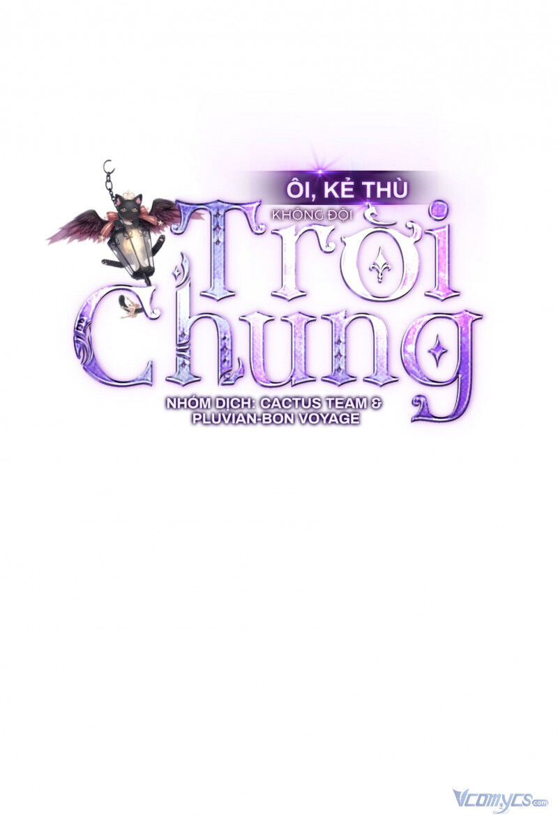 Ôi Kẻ Thù Thân Yêu! Chapter 6 - 13