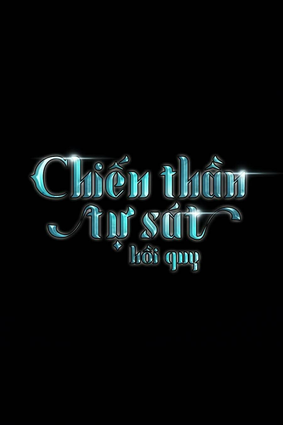 Sự Trở Về Của Chiến Thần Tự Sát Chapter 24 - 22