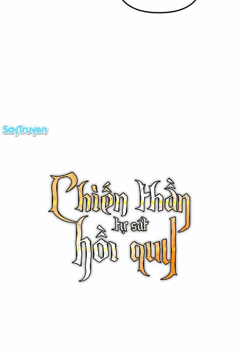 Sự Trở Về Của Chiến Thần Tự Sát Chapter 48 - 62