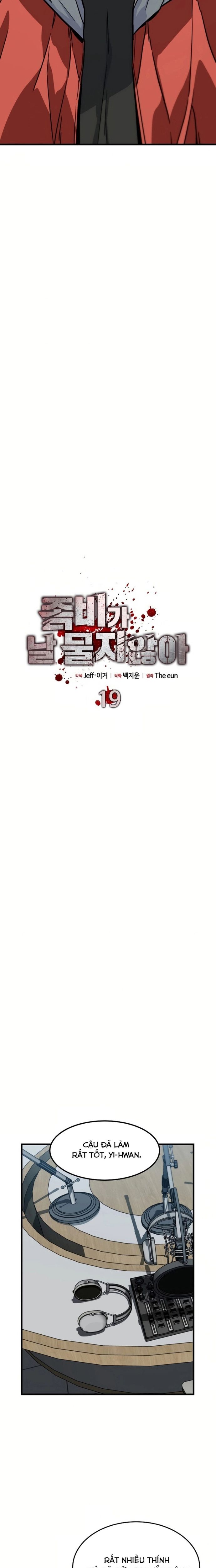 Chỉ Có Ta Không Bị Zombie Tấn Công Chapter 19 - 7