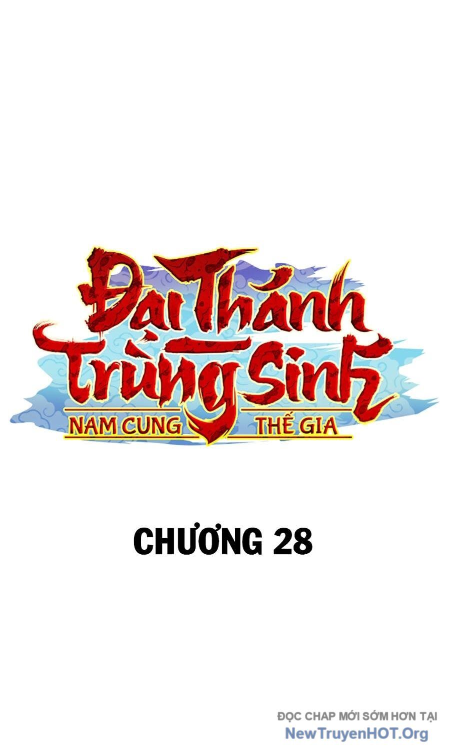 Đại Thánh Trùng Sinh Nam Cung Thế Gia Chapter 28 - 53