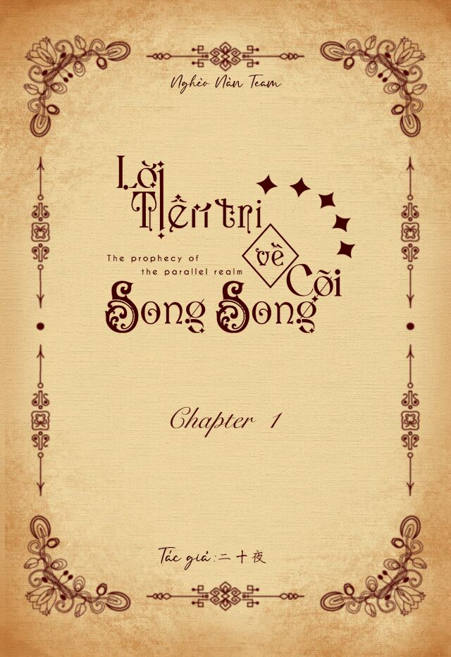 Lời Tiên Tri Về Cõi Song Song Chapter 1 - 2
