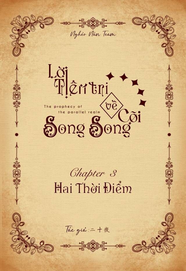 Lời Tiên Tri Về Cõi Song Song Chapter 3 - 3