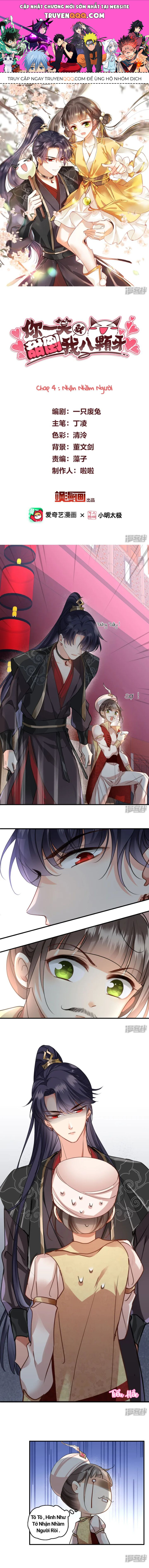 Nụ Cười Của Nàng Ngọt Làm Gãy 8 Cái Răng Của Ta Chapter 4 - 1