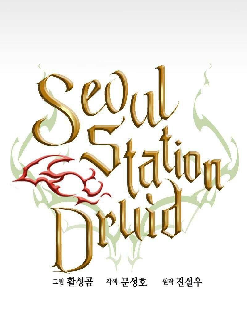 Druid Tại Ga Seoul - Người Hóa Thú Chapter 64 - 5