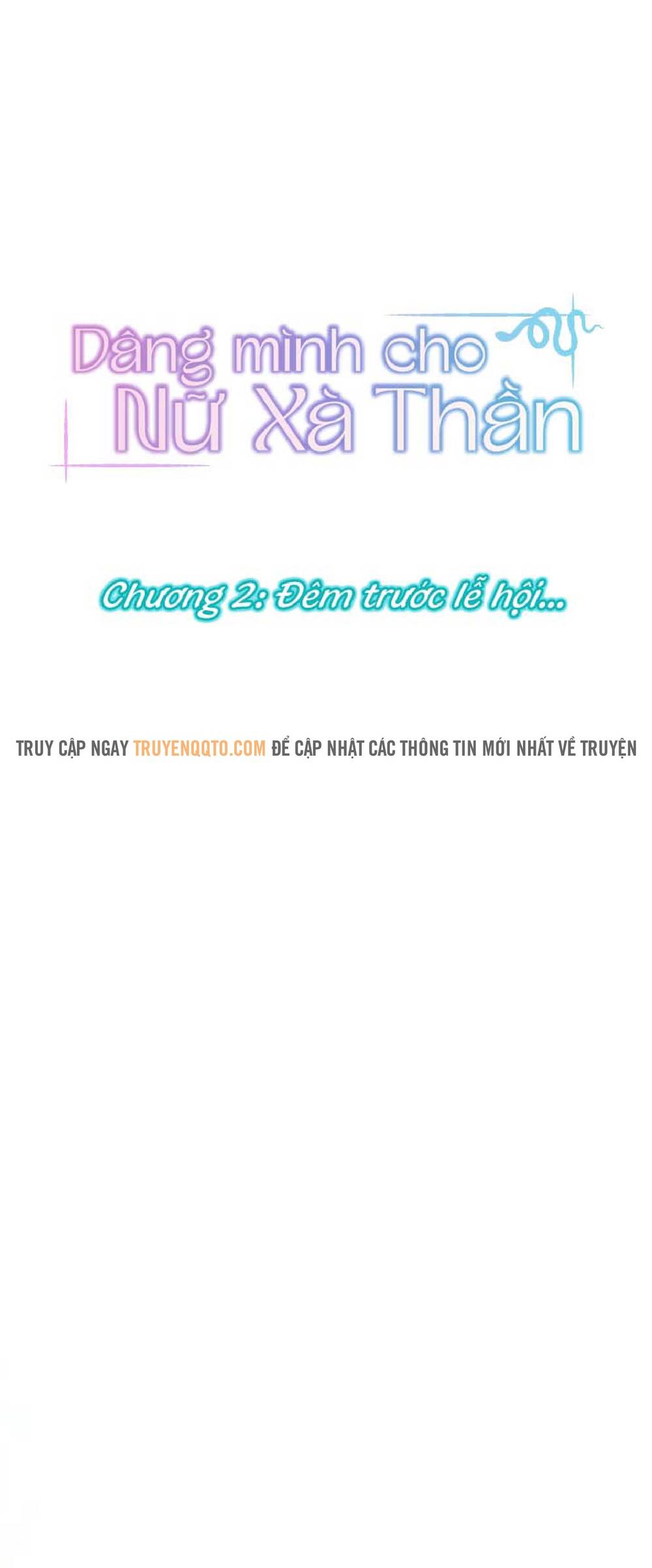 Dâng Mình Cho Nữ Xà Thần Chapter 2.1 - 6