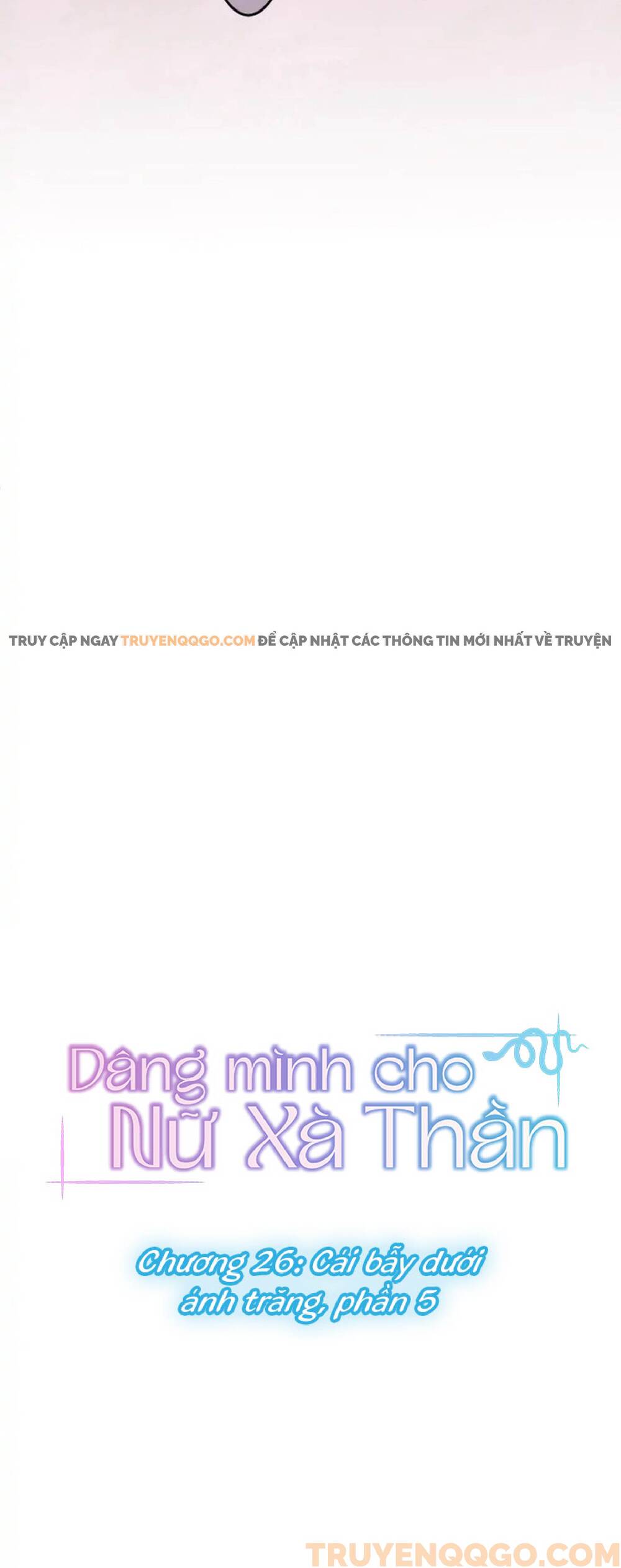 Dâng Mình Cho Nữ Xà Thần Chapter 26 - 5