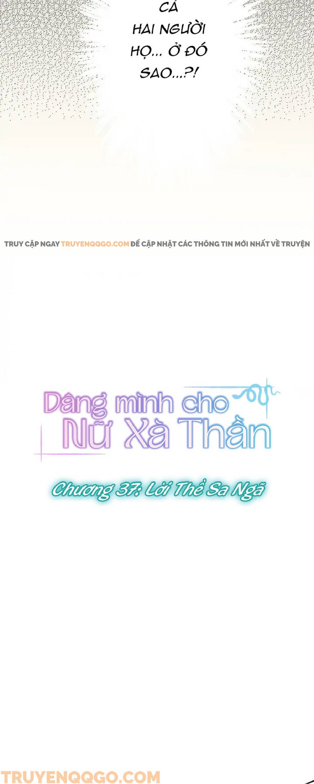 Dâng Mình Cho Nữ Xà Thần Chapter 37 - 3