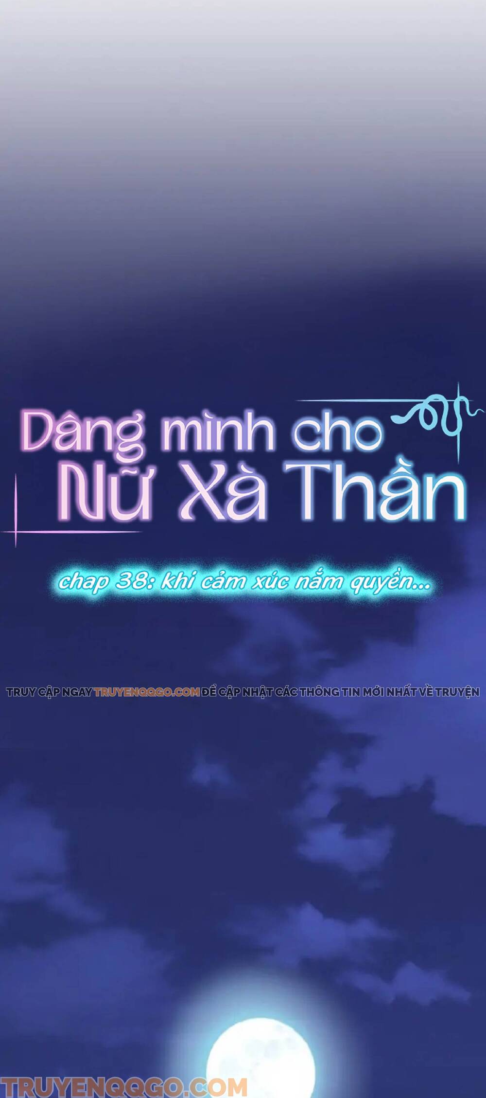 Dâng Mình Cho Nữ Xà Thần Chapter 38 - 4