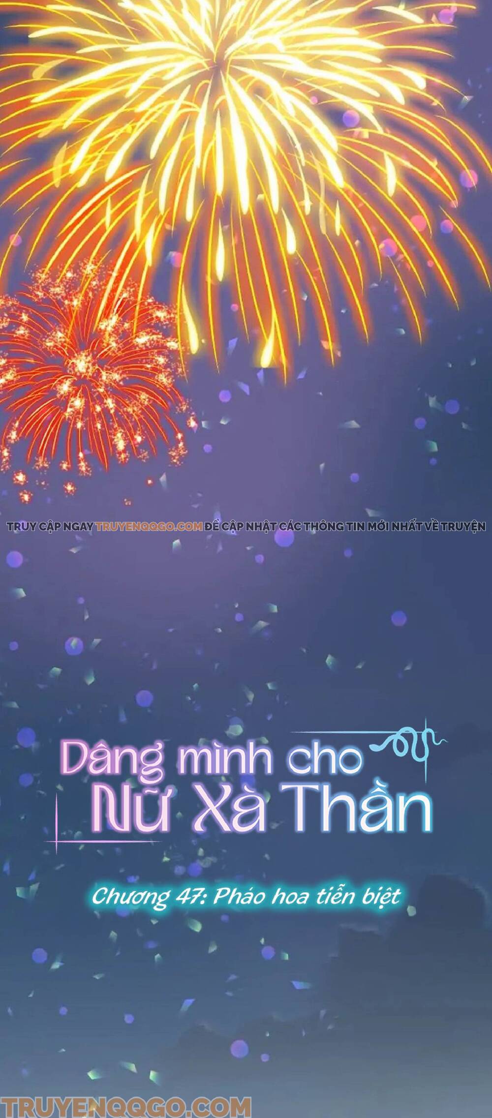 Dâng Mình Cho Nữ Xà Thần Chapter 47 - 2