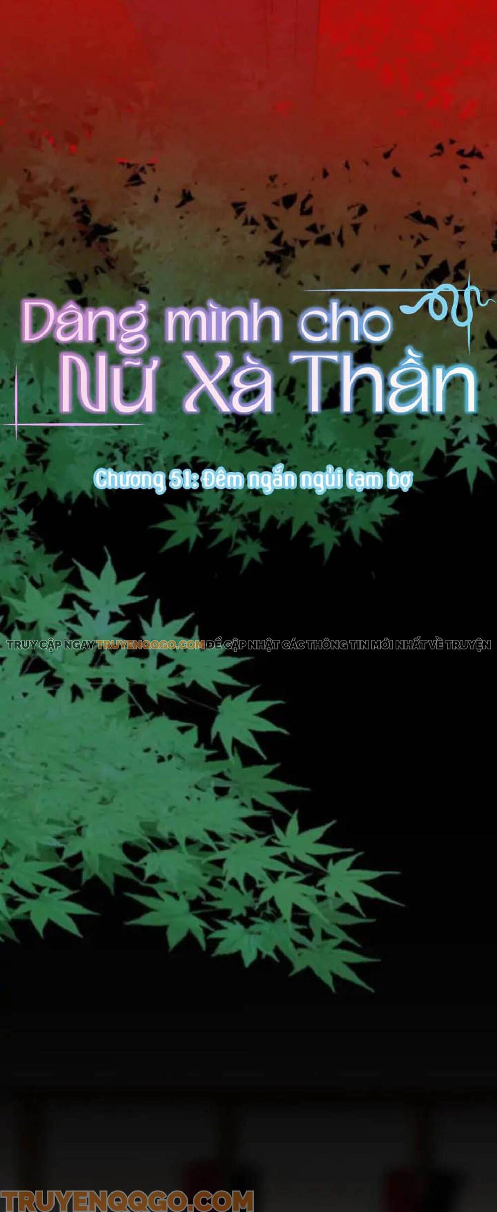 Dâng Mình Cho Nữ Xà Thần Chapter 51 - 11