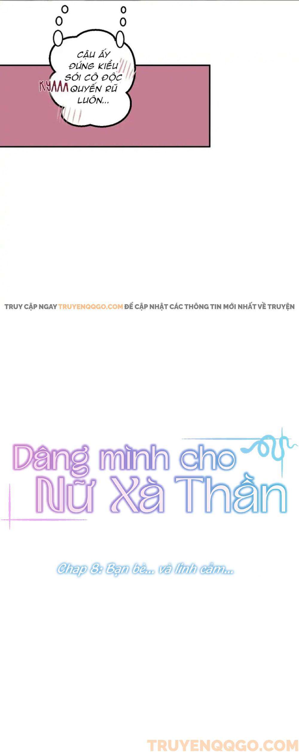 Dâng Mình Cho Nữ Xà Thần Chapter 8 - 7