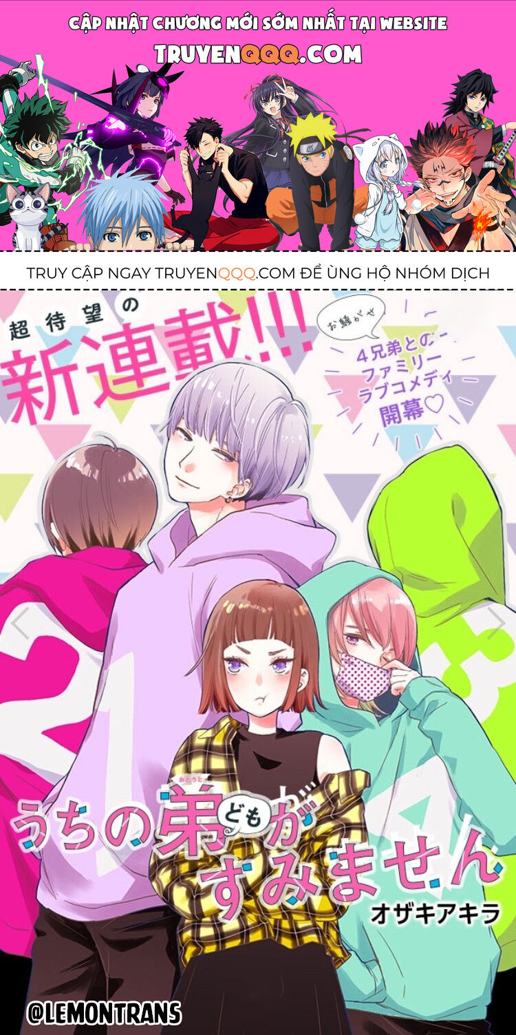 Xin Lỗi Nhé Mấy Đứa Em Của Tôi. Chapter 8 - 1