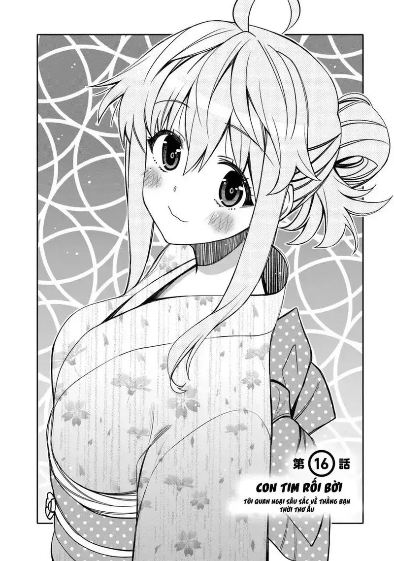 Người Bạn Thời Thơ Ấu Của Tôi Quá Dễ Thương! Chapter 16 - 2