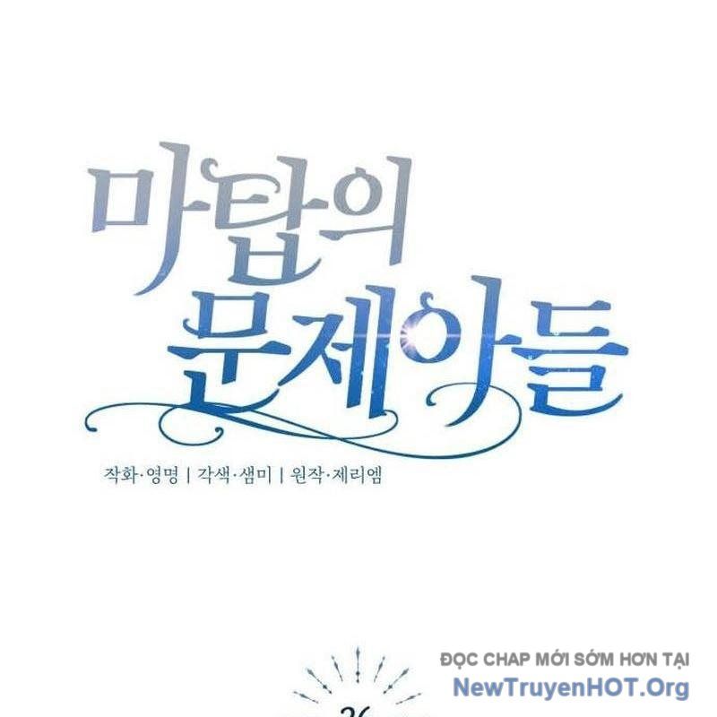 Đứa Con Có Vấn Đề Của Ma Pháp Chapter 26 - 175