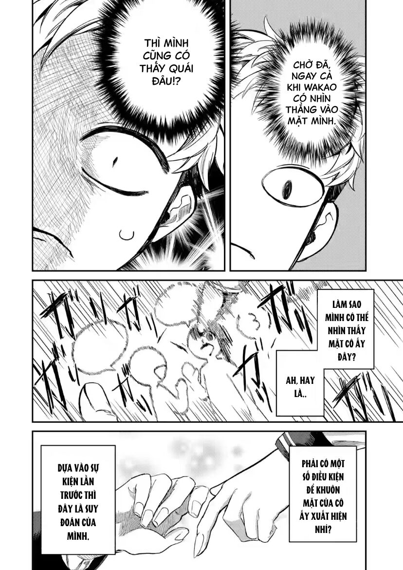 Cô Bạn Wakao-San Bàn Bên Có Vẻ Nhìn Thấy Gương Mặt Của Tôi Nhưng Tôi Thì Không Chapter 2 - 2