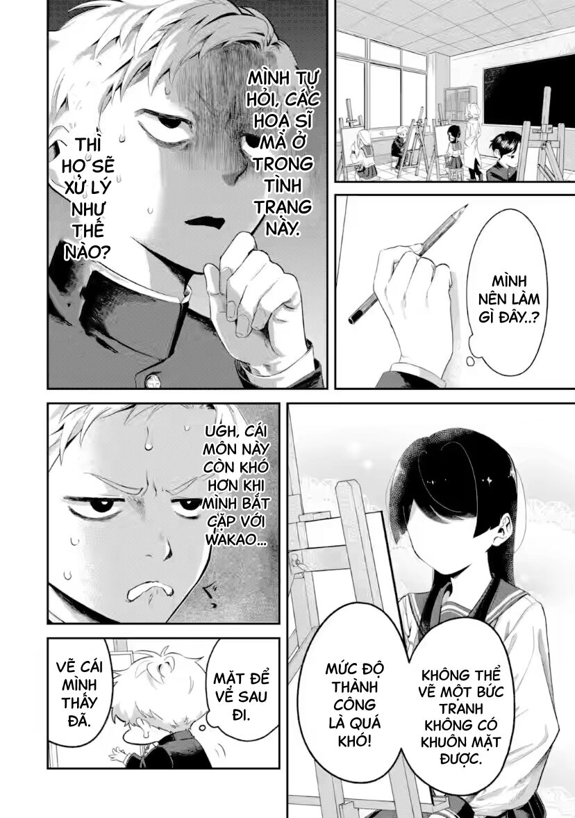 Cô Bạn Wakao-San Bàn Bên Có Vẻ Nhìn Thấy Gương Mặt Của Tôi Nhưng Tôi Thì Không Chapter 6 - 2