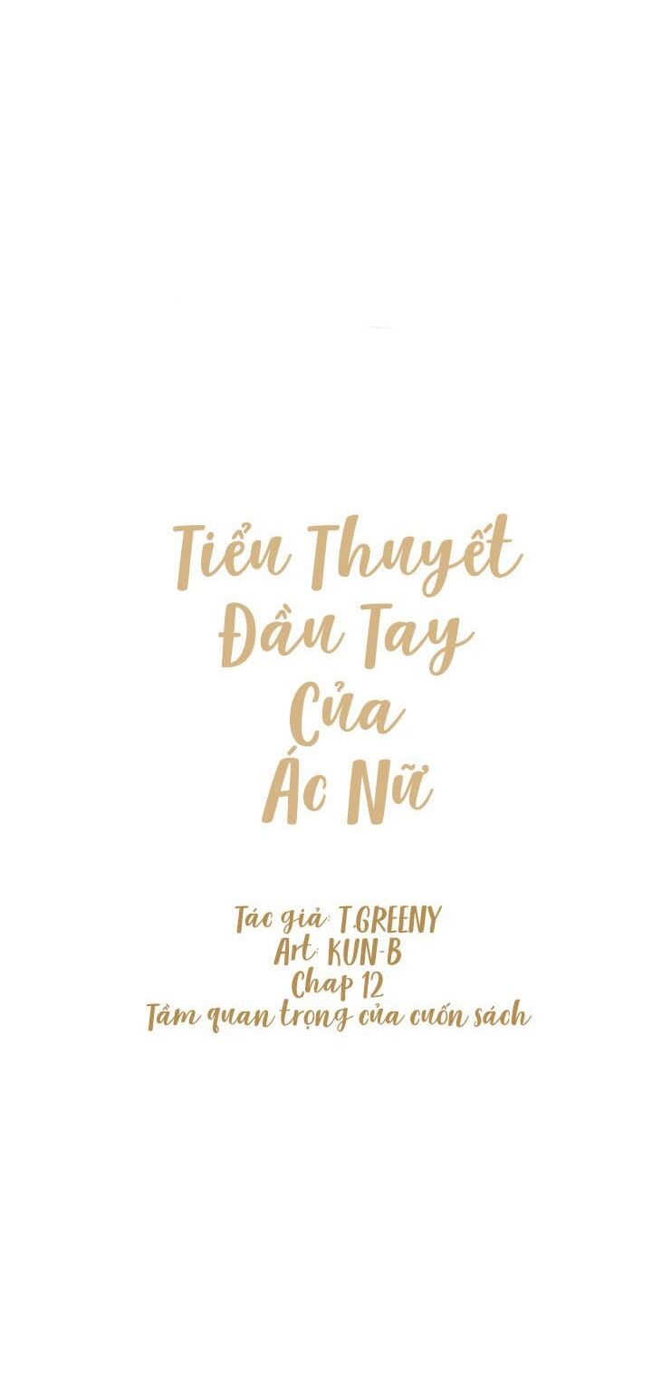Tiểu Thuyết Đầu Tay Của Ác Nữ Chapter 12 - 23