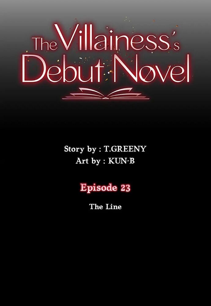 Tiểu Thuyết Đầu Tay Của Ác Nữ Chapter 23 - 18