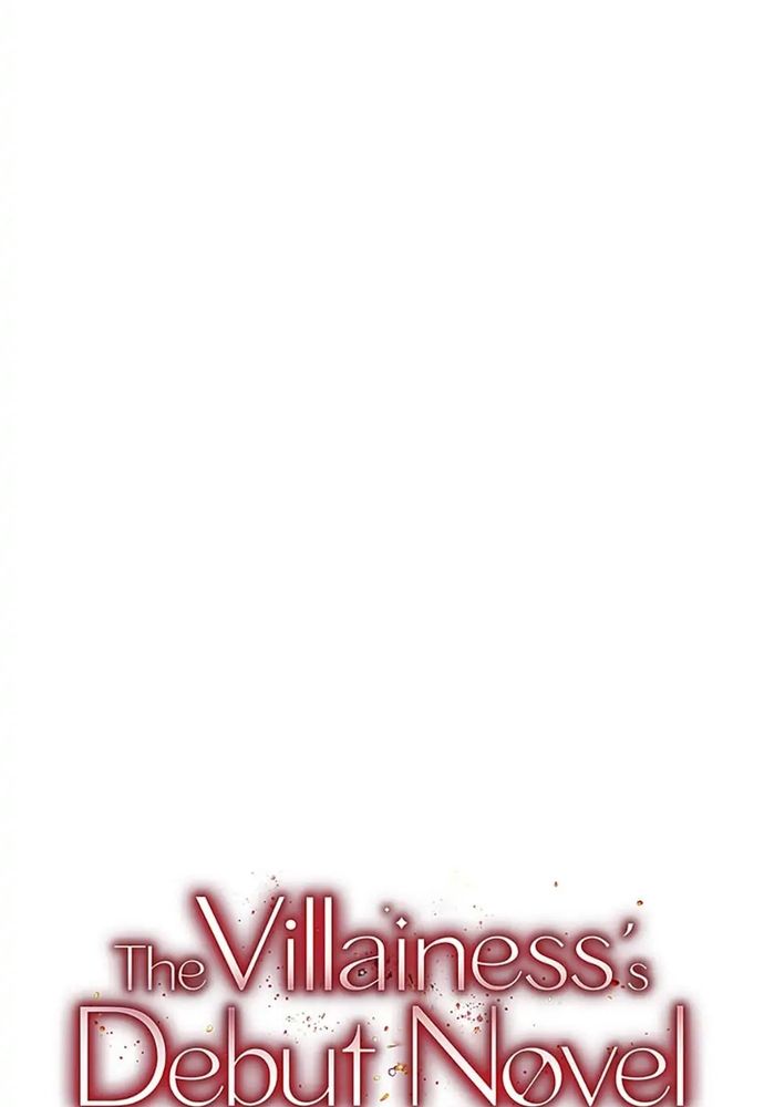 Tiểu Thuyết Đầu Tay Của Ác Nữ Chapter 37 - 52