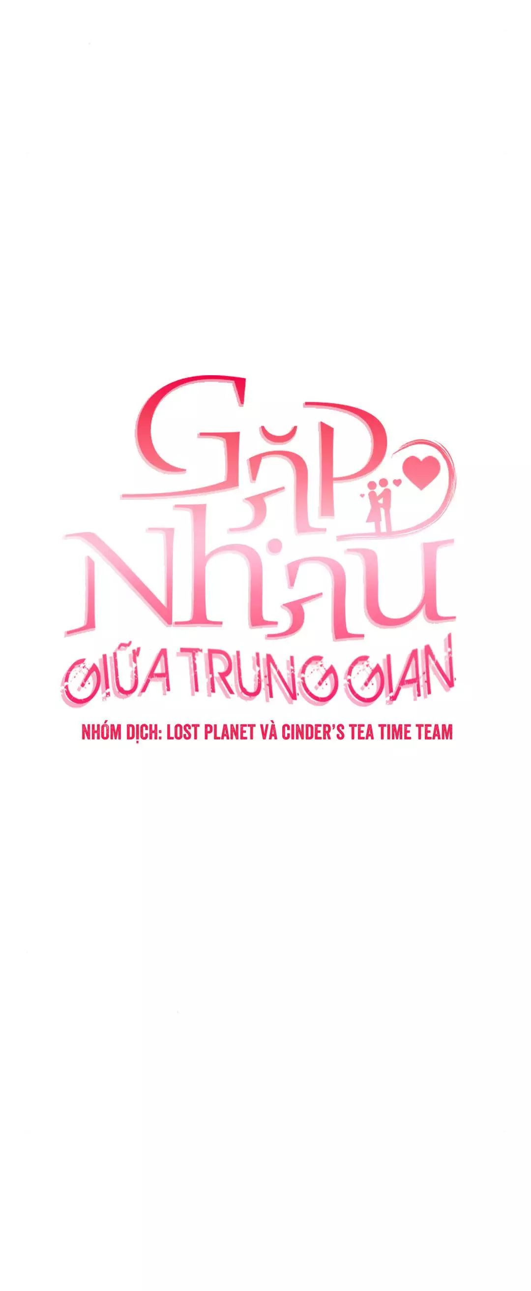 Gặp Nhau Ở Trung Gian Chapter 28 - 21