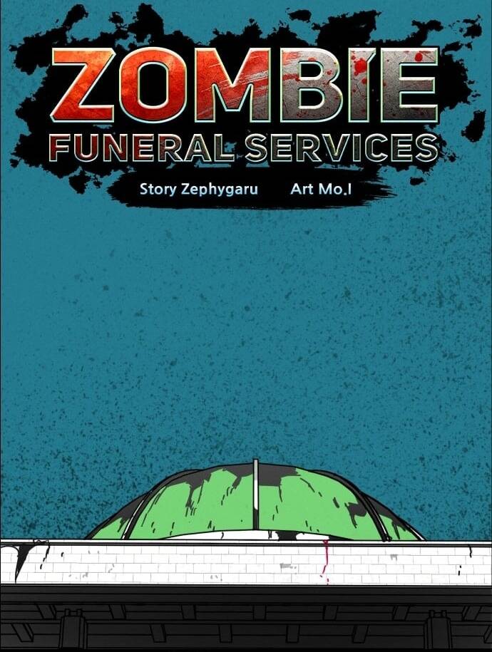 Dịch Vụ Tang Lễ Cho Xác Sống Chapter 9 - 42