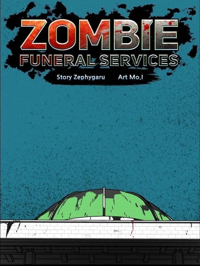 Dịch Vụ Tang Lễ Cho Xác Sống Chapter 9.6 - 43