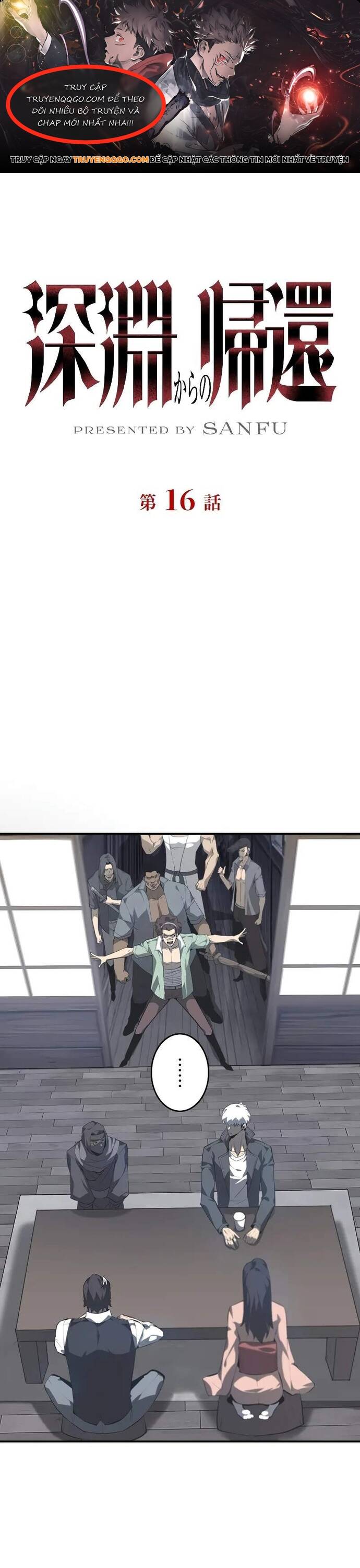 Trở Về Từ Vực Thẳm Chapter 16 - 1