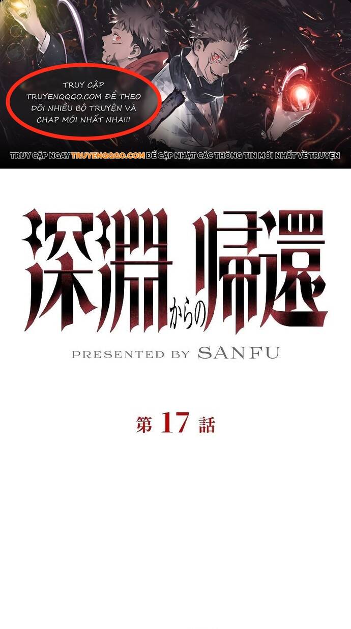 Trở Về Từ Vực Thẳm Chapter 17 - 1