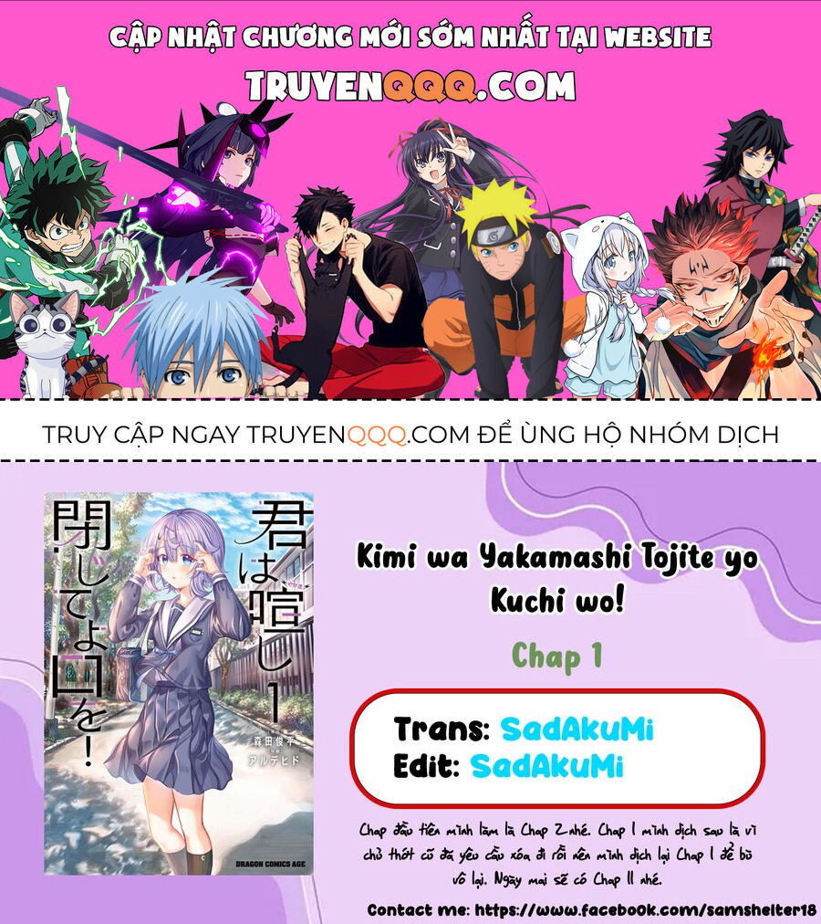 Cậu Ồn Ào Quá, Im Lặng Giùm Tớ Đi! Chapter 1 - 1