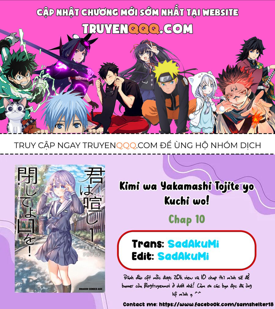 Cậu Ồn Ào Quá, Im Lặng Giùm Tớ Đi! Chapter 10 - 1