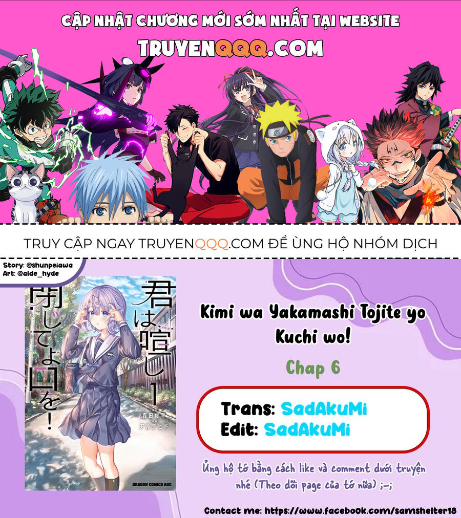 Cậu Ồn Ào Quá, Im Lặng Giùm Tớ Đi! Chapter 6 - 1