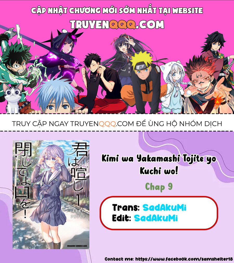 Cậu Ồn Ào Quá, Im Lặng Giùm Tớ Đi! Chapter 9 - 1