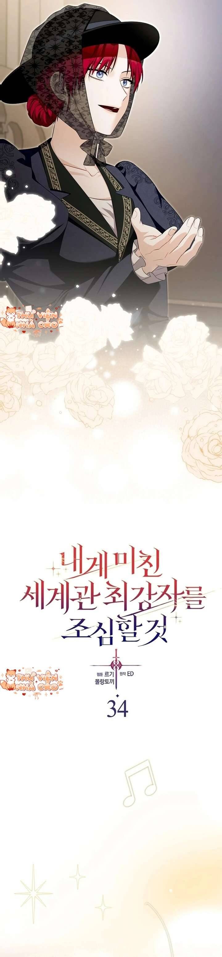 Hãy Cẩn Thận Với Người Đàn Ông Mạnh Nhất Đang Mê Muội Tôi Chapter 34 - 16