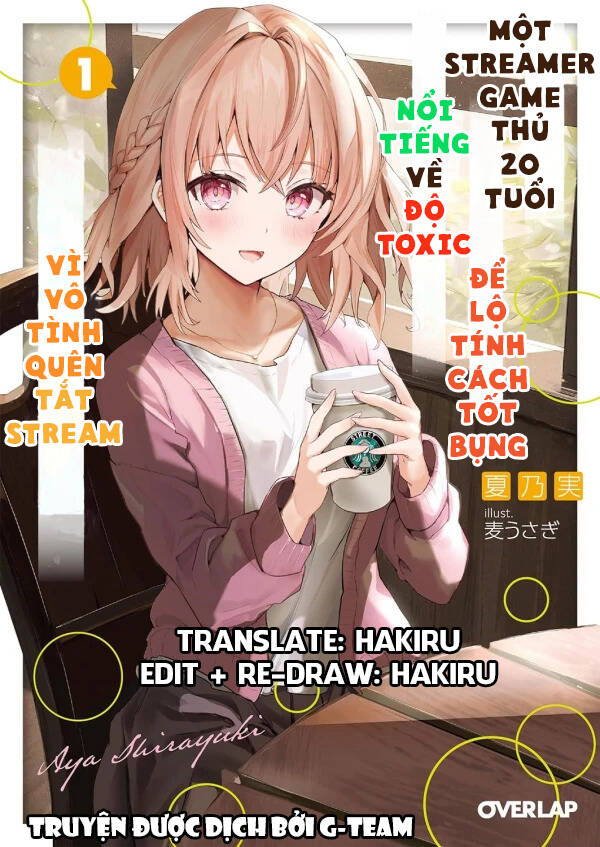 Streamer Game Thủ 20 Tuổi Nổi Tiếng Về Độ Toxic Để Lộ Tính Cách Tốt Bụng Vì Vô Tình Quên Tắt Stream Chapter 6 - 1