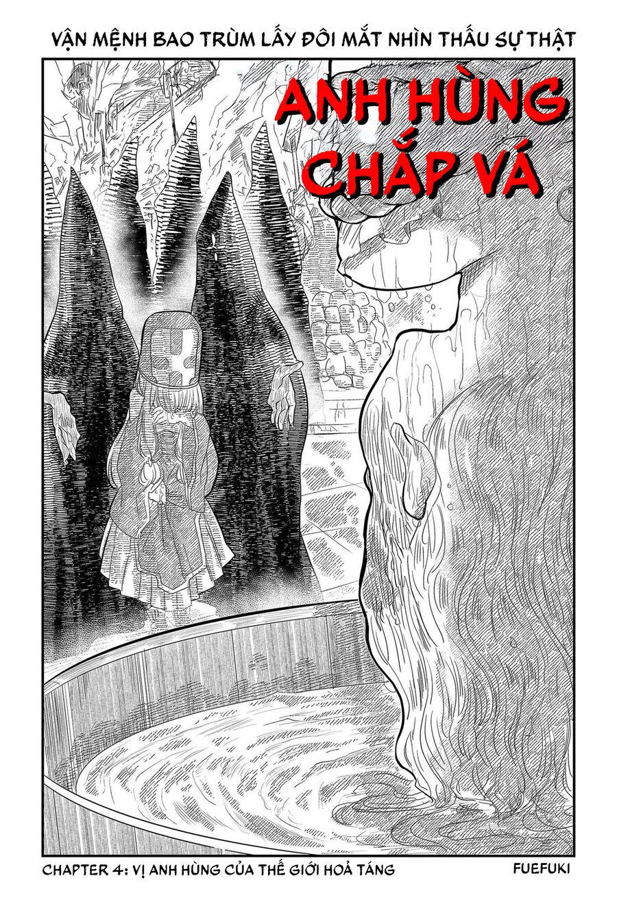 Anh Hùng Chắp Vá Chapter 4 - 3