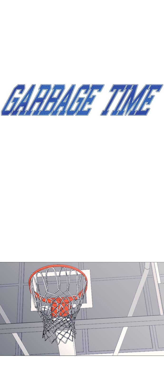 Garbage Time Chapter 110 - 6