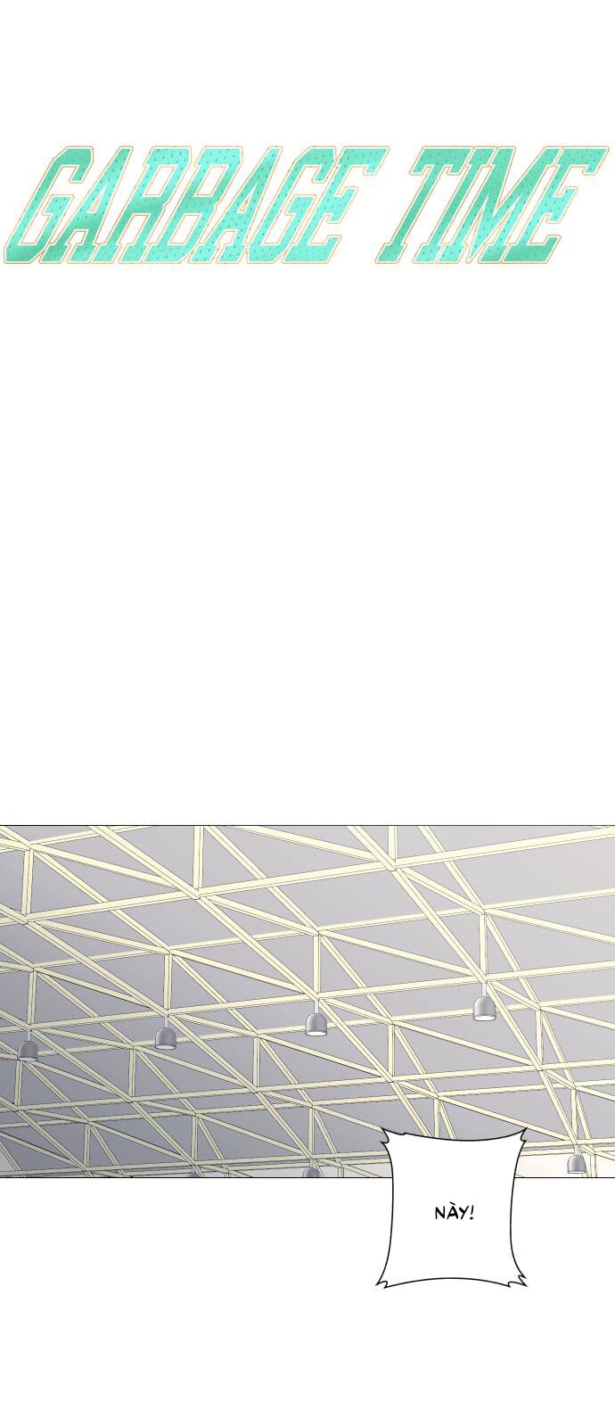 Garbage Time Chapter 115 - 6