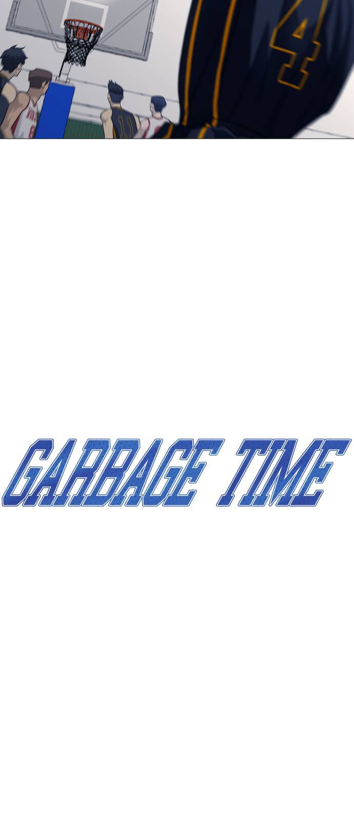 Garbage Time Chapter 129 - 5