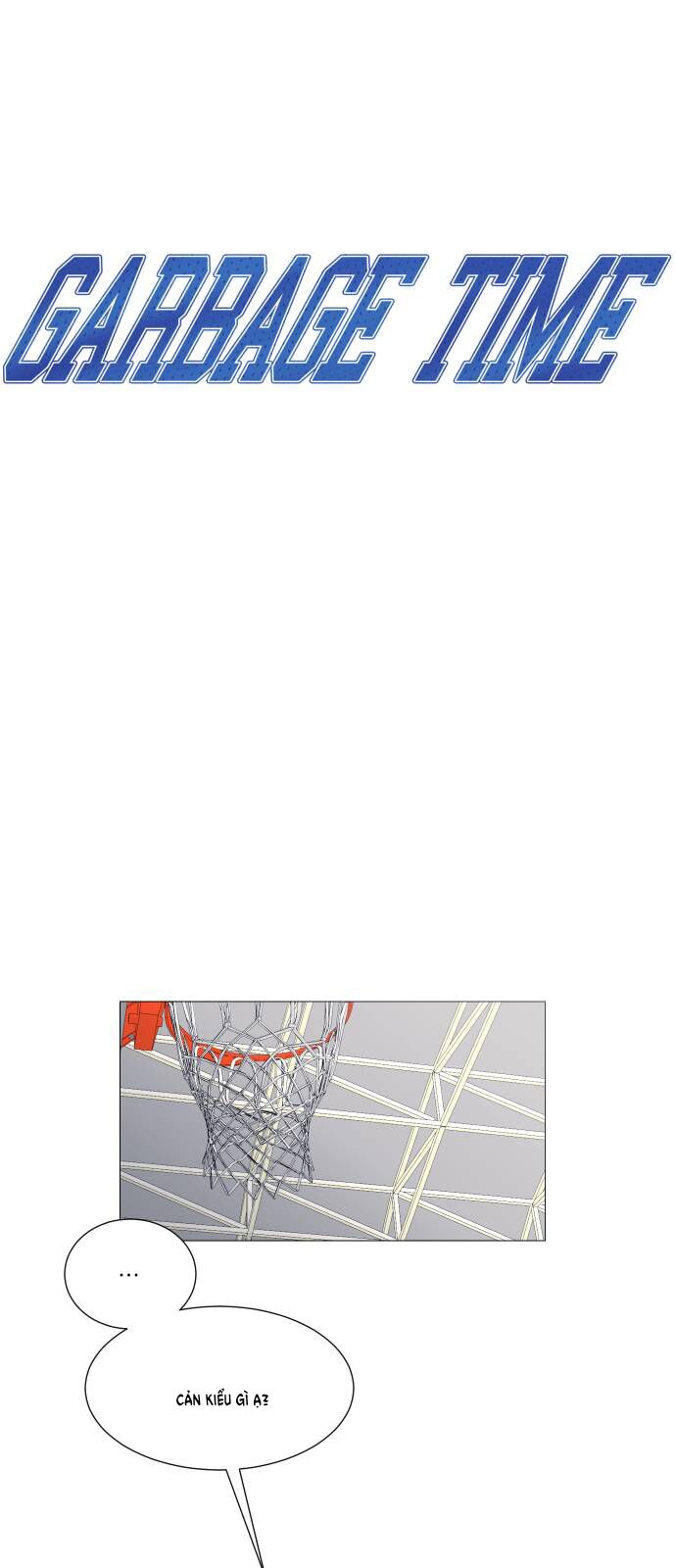 Garbage Time Chapter 131 - 5